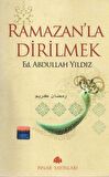 Ramazanla Dirilmek