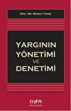 Yargının Yönetimi ve Denetimi