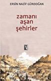 Zamanı Aşan Şehirler