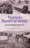 Türklerin Rumeli’ye Vedası