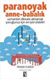 Paranoyak Anne-Babalık