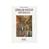 Şiirler Değdi Sevdaya