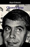Okuma Uğraşı - Yazın Metninin Kavranışında Okur-Metin-Yazar