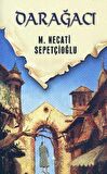 Dünki Türkiye 9. Kitap: Darağacı