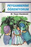 Peygamberimi Öğreniyorum