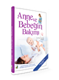 ANNE VE BEBEĞİN BAKIMI