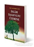 İslam Tasavvufu Üzerine