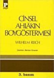 CİNSEL AHLAKIN BOYGÖSTERMESİ