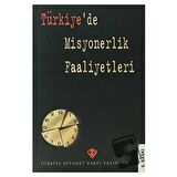 Türkiye'de Misyonerlik Faaliyetleri