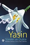 Yasin Kitabı (Türkçe Sureler ve Dualar)