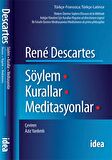 Söylem - Kurallar - Meditasyonlar