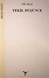 Tekil Düşünce / Ali Akay