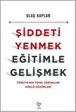 Şiddeti Yenmek, Eğitimle Gelişmek