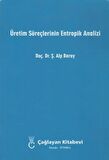 Üretim Süreçlerinin Entropik Analizi