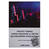 Faaliyet Tabanlı Sapma Analizleri ve Üretim İşletmelerinde Uygulanması