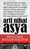 Bir Bayrak Rüzgar Bekliyor