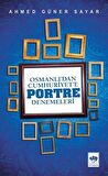Osmanlı’dan Cumhuriyet'e Portre Denemeleri