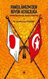 Panislamizm’den Büyük Asyacılığa