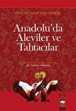 Anadoluda Aleviler ve Tahtacılar