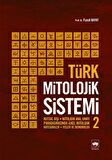 Türk Mitolojik Sistemi 2