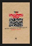 Hatıralar Yahut Bir Vatan Kurtarma Hikayesi