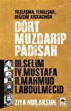 Dört Muzdarip Padişah