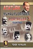 Atatürk Muhaliflerinden Portreler 3