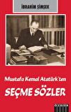 Mustafa Kemal Atatürk’ten Seçme Sözler