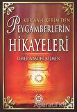 Kuran-ı Kerimden Peygamberlerin Hikayeleri - Ömer Nasuhi Bilmen - Bahar Yayınları
