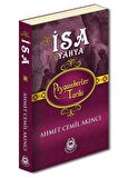 Peygamberler Tarihi Hz.İsa Hz.Yahya