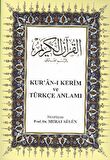 Kur’an-ı Kerim ve Türkçe Anlamı