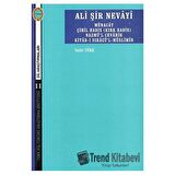 Ali Şir Nevayi Münacat Çihil Hadis (Kırk Hadis) Nazmül Cevahir Kitab-ı Sıracü’l-Müslimin