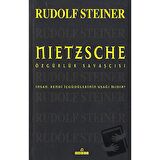 Nietzsche Özgürlük Savaşçısı