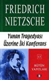 Yunan Tragedyası Üzerine İki Konferans