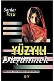 Yüzyılı Düşünmek