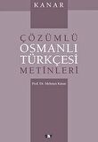 Çözümlü Osmanlı Türkçesi Metinleri