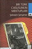Bir Türk Casusunun Mektupları