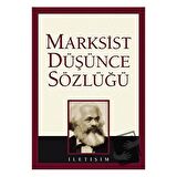 Marksist Düşünce Sözlüğü