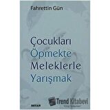 Çocukları Öpmekte Meleklerle Yarışmak