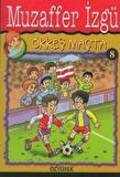 Ökkeş Maçta 8