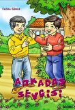 Çocuk Romanları Dizisi: Arkadaş Sevgisi