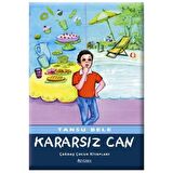 Kararsız Can