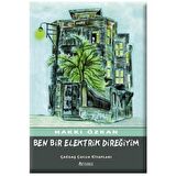 Ben Bir Elektrik Direğiyim