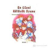 En Güzel Gülücük Oyunu