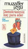 Demokrasimiz Kaç Para Eder