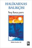 Hey Koca Yurt Bütün Eserleri:16