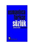 Osmanlıca Türkçe Sözlük
