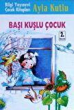 Başı Kuşlu Çocuk