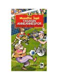 Yaşasın Anneannespor