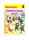 Kardan Adam Kaçtı